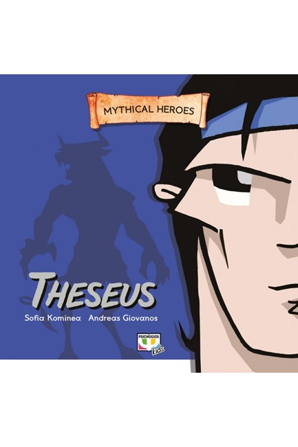 MYTHICAL HEROES-THESEUS