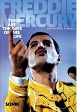 FREDDIE MERCURY-THESE ARE THE DAYS OF HIS LIFE