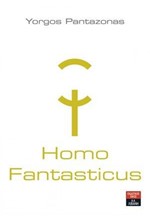 HOMO FANTASTICUS