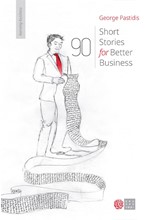 90 SHORT STORIES FOR BETTER BUSINESS