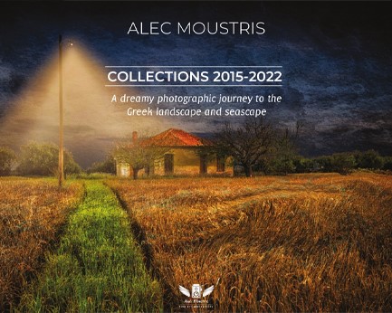 COLLECTIONS 2015-2022 - A DREAMY PHTOGRAPHIC JOURNEY TO THE GREEK LANDSCAPE AND SEASCAPE