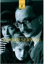 SENIOR SERVICE Η ΖΩΗ ΚΑΙ Ο ΘΑΝΑΤΟΣ ΕΝΟΣ ΑΝΗΣΥΧΟΥ