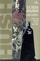 BATMAN HUSH-ΣIΩΠHΛA ΑΙΝΙΓΜΑΤΑ ΤΟΜΟΣ Α