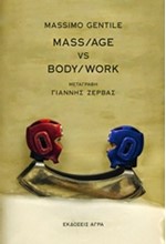 MASS/AGE VS BODY/WORK