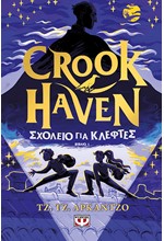 CROOKHAVEN 1: ΣΧΟΛΕΙΟ ΓΙΑ ΚΛΕΦΤΕΣ