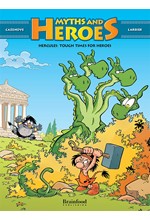 MYTHS AND HEROES No 3 - HERCULES: TOUGH TIMES FOR HEROES (HARDBACK)