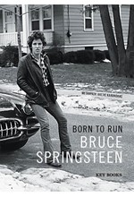 BRUCE SPRINGSTEEN: BORN TO RUN