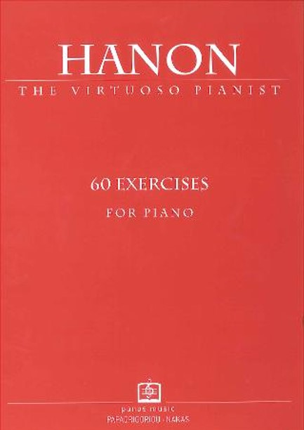 HANON THE VIRTUOSO PIANIST 60 EXERCISES FOR PIANO