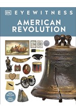 EYEWITNESS-AMERICAN REVOLUTION