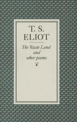 THE WASTE LAND AND OTHER POEMS PB