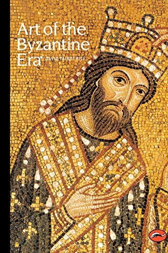 ART OF THE BYZANTINE ERA PB