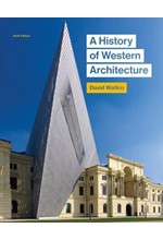 A HISTORY OF WESTERN ARCHITECTURE-7TH EDITION PB