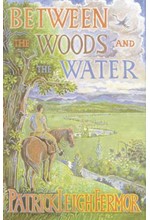 BETWEEN THE WOODS AND WATER PB