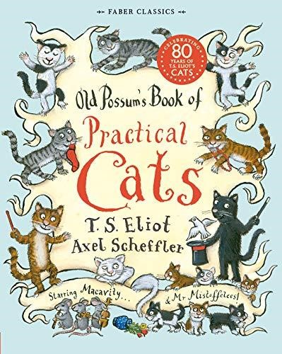 OLD POSSUM'S BOOK OF PRACTICAL CATS  CHILDREN ED.PB