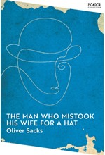 THE MAN WHO MISTOOK HIS WIFE FOR A HAT PB