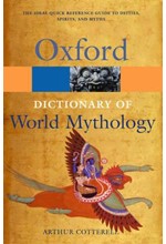 OXFORD DICTIONARY OF WORLD MYTHOLOGY