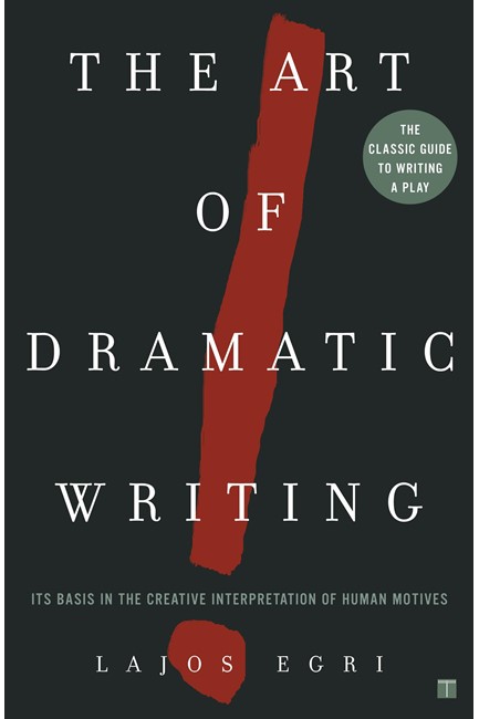 THE ART OF DRAMATIC WRITING PB