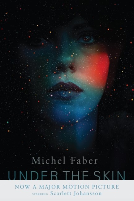 UNDER THE SKIN FILM TIE-IN PB