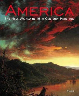 AMERICA THE NEW WORLD IN 19TH CENTURY HB