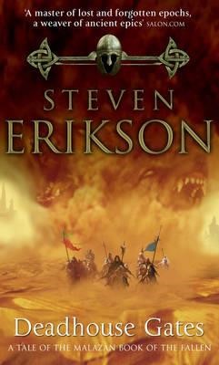 THE MALAZAN BOOK OF THE FALLEN 2-DEADHOUSE GATES PB