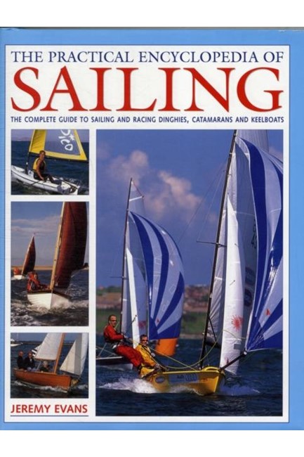 THE PRACTICAL ENCYCLOPEDIA OF SAILING HB