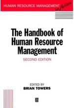 THE HANDBOOK OF HUMAN RESOURCE MANAGEMENT 2ND EDITION