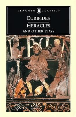 HERACLES AND OTHER PLAYS PB