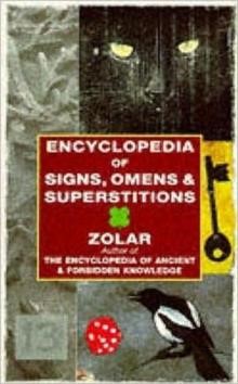 THE ENCYCLOPEDIA OF SIGNS OMENS SUPESTITIONS PB