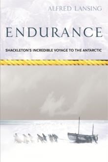 ENDURANCE-SHACKLETON'S INCREDIBLE VOYAGE PB