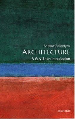 ARCHITECTURE A VERY SHORT INTRODUCTION PB