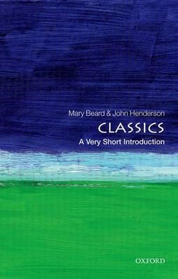 CLASSICS A VERY SHORT INTRODUCTION PB