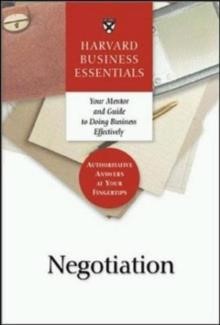 NEGOTIATION-YOUR MENTOR AND GUIDE TO DOING BUSINESS EFFECTIVELY PB