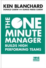 ONE MINUTE MANAGER BUILDS HIGH PERFORMANCE TEAMS PB