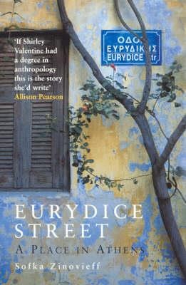 EURYDICE STREET A PLACE IN ATHENS PB