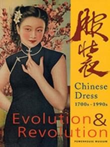 EVOLUTION AND REVOLUTION-CHINESE DRESS ΡΒ