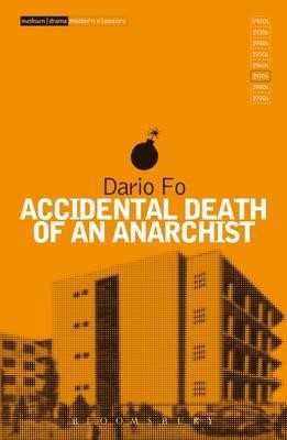 ACCIDENTAL DEATH OF AN ANARCHIST PB