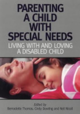 PARENTING A CHILD WITH SPECIAL NEEDS PB