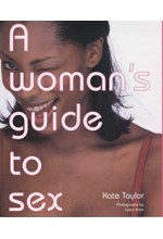 A WOMAN GUIDE TO SEX HB