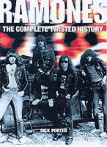 RAMONES:THE COMPLETE TWISTED HISTORY PB