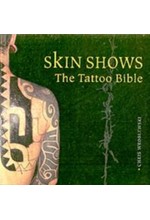 SKIN SHOWS-THE TATOO BIBLE PB