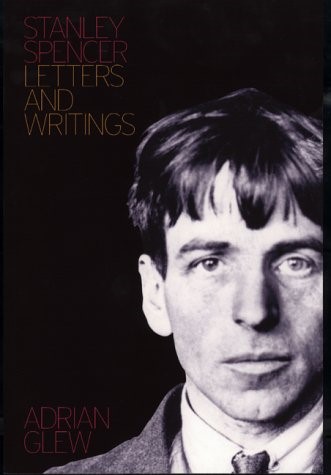 STANLEY SPENCER:LETTERS AND WRITINGS PB