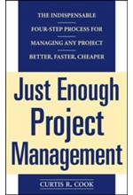 JUST ENOUGH PROJECT MANAGEMENT PB