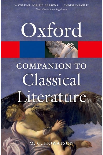 OXFORD COMPANION TO CLASSICAL LITERATURE PB