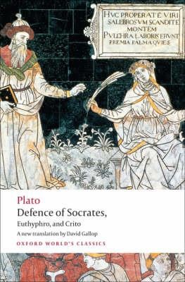 DEFENCE OF SOCRATES EUTHYPHRO CRITO PB