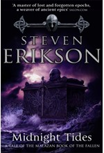 THE MALAZAN BOOK OF THE FALLEN 5-MIDNIGHT TIDES PB