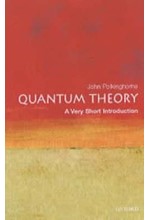 QUANTUM THEORY A VERY SHORT INTRODUCTION PB