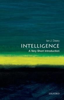 INTELLIGENCE A VERY SHORT INTRODUCTION PB