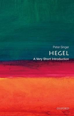 HEGEL A VERY SHORT INTRODUCTION PB