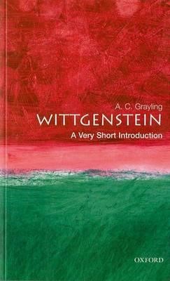 WITTGENSTEIN A VERY SHORT INTRODUCTION PB