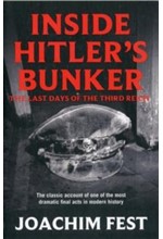 INSIDE HITLER'S BUNKER PB